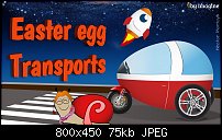 Click image for larger version. 

Name:	eastereggtransports.jpg 
Views:	210 
Size:	74.7 KB 
ID:	112035