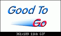 Click image for larger version. 

Name:	goodtogo3.gif 
Views:	438 
Size:	11.1 KB 
ID:	14422