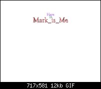 Click image for larger version. 

Name:	Mark is me test 2.jpg 
Views:	238 
Size:	11.8 KB 
ID:	88899