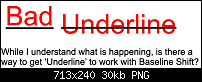 Click image for larger version. 

Name:	BadUnderlineWithBaselineShift.png 
Views:	143 
Size:	30.1 KB 
ID:	92147
