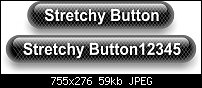 Click image for larger version. 

Name:	Stretchy Button.jpg 
Views:	267 
Size:	59.3 KB 
ID:	94820